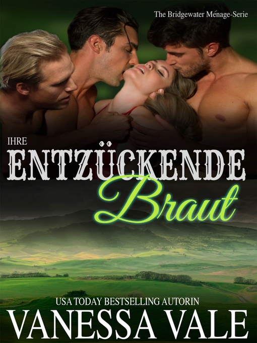 Title details for Ihre entzückende Braut by Vanessa Vale - Available